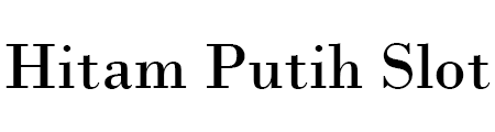 Hitam Putih Slot